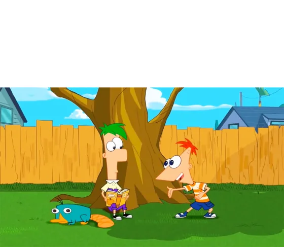 Hey Ferb, ya se qué vamos a hacer hoy